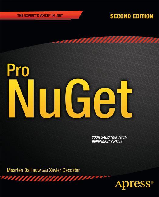 Cover: 9781430260011 | Pro NuGet | Xavier Decoster (u. a.) | Taschenbuch | Paperback | xxvi