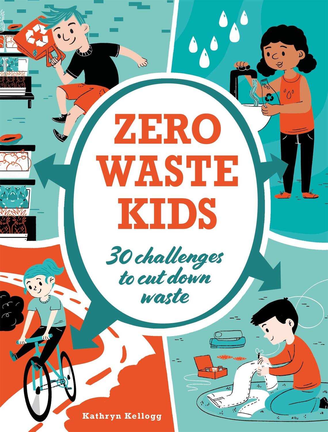 Cover: 9781445171128 | Zero Waste Kids | Kathryn Kellogg | Taschenbuch | Englisch | 2021