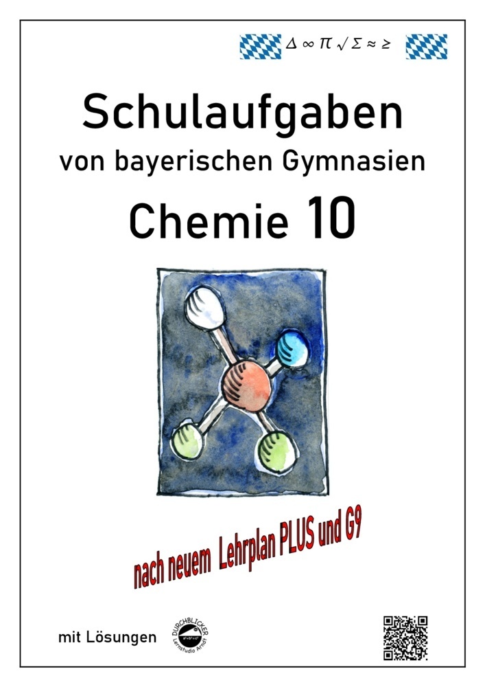 Cover: 9783946141990 | Chemie 10, (G9 und LehrplanPLUS) Schulaufgaben von bayerischen...