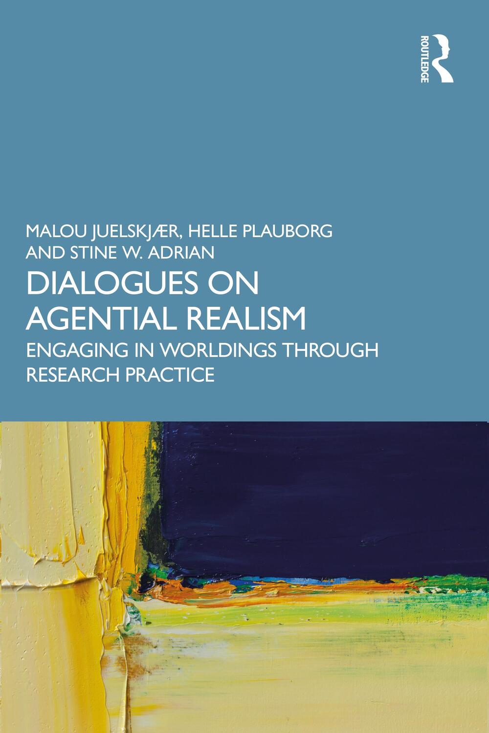 Cover: 9780367173593 | Dialogues on Agential Realism | Malou Juelskjaer (u. a.) | Taschenbuch