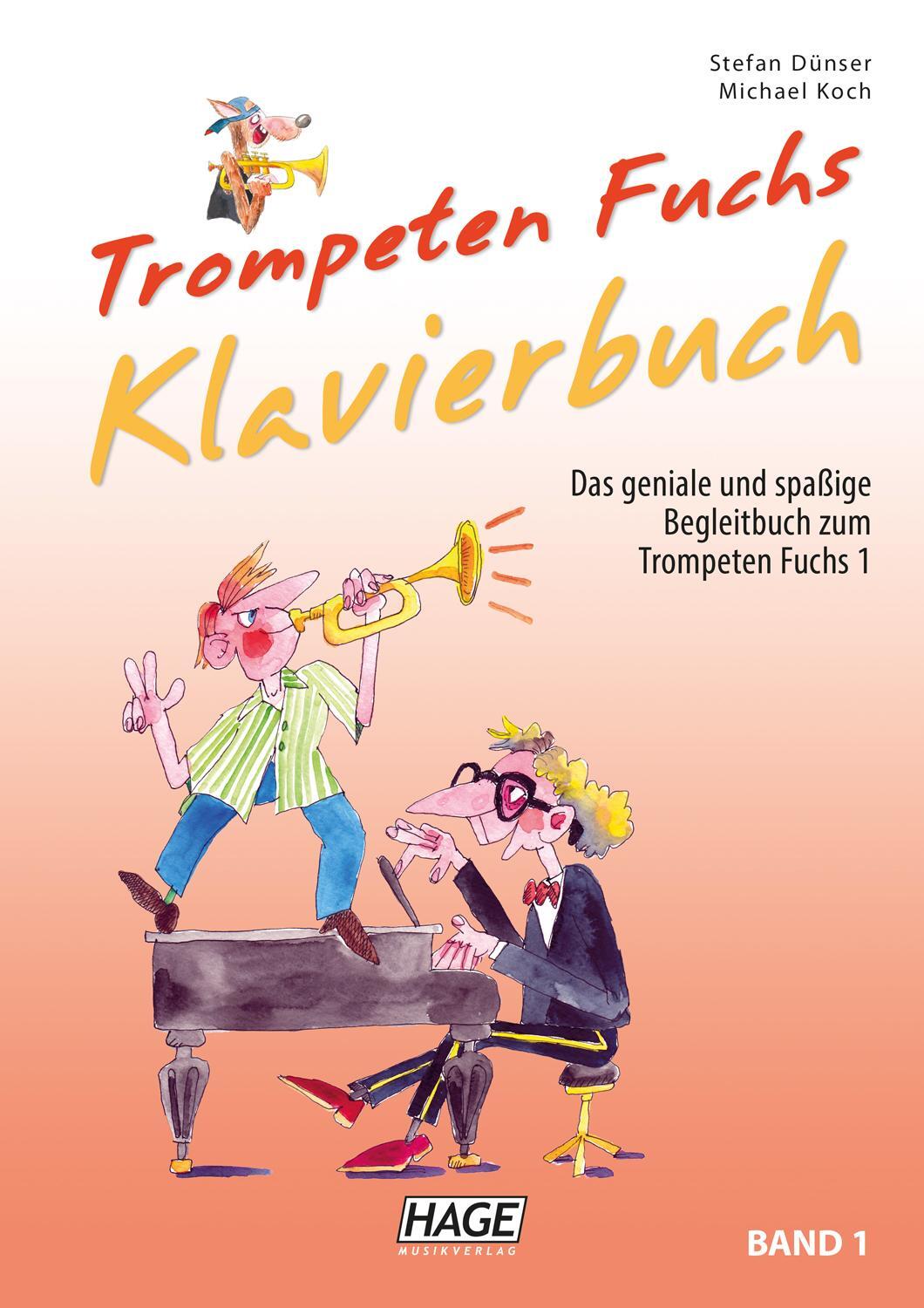 Cover: 9783866265226 | Trompeten Fuchs Klavierbuch Band 1 | Stefan Dünser (u. a.) | Buch