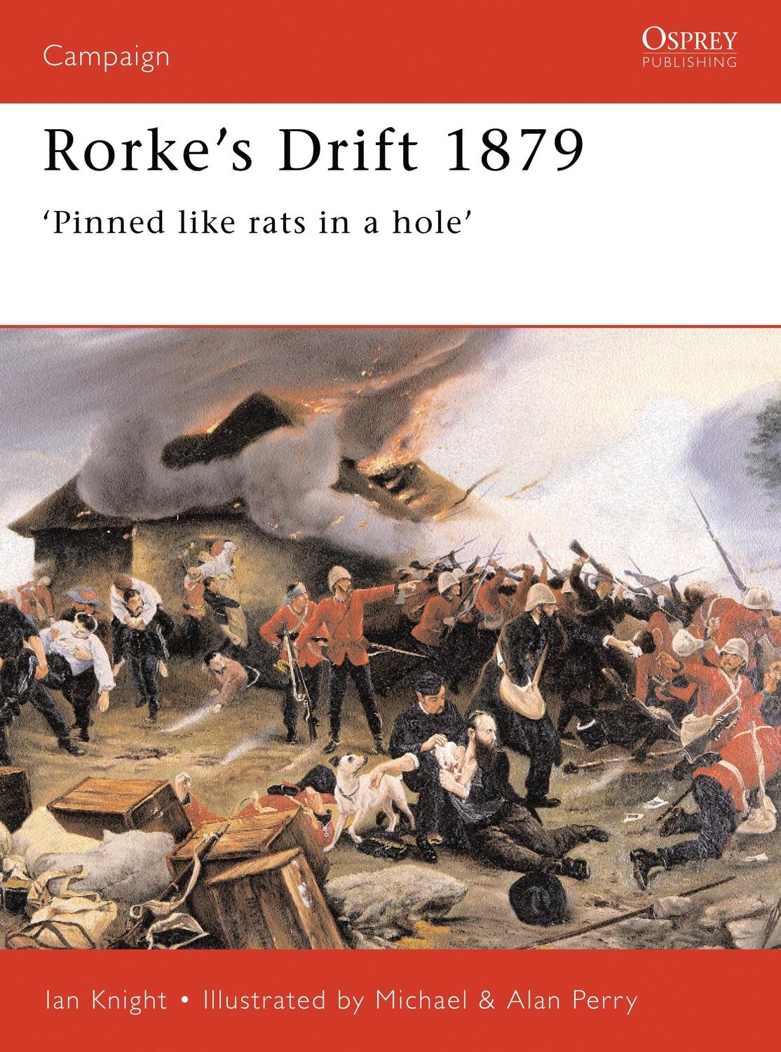 Cover: 9781855325067 | Rorke's Drift 1879: 'Pinned Like Rats in a Hole' | Ian Knight | Buch
