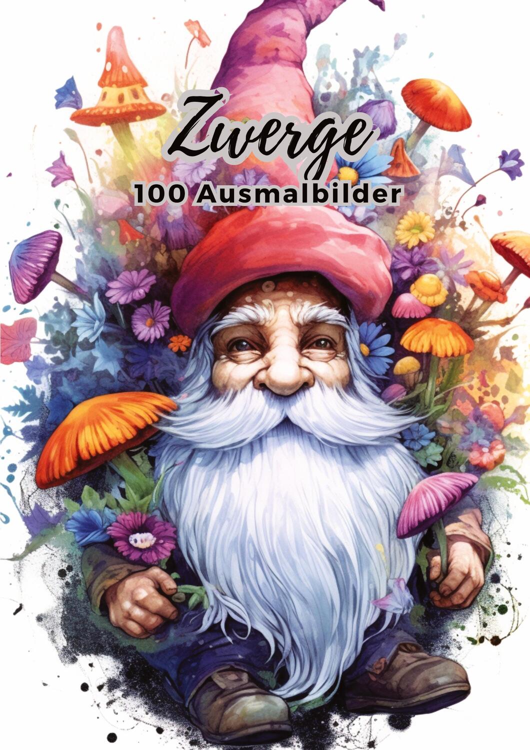 Cover: 9783384048875 | Zwerge - 100 Ausmalbilder | Diana Kluge | Taschenbuch | Paperback