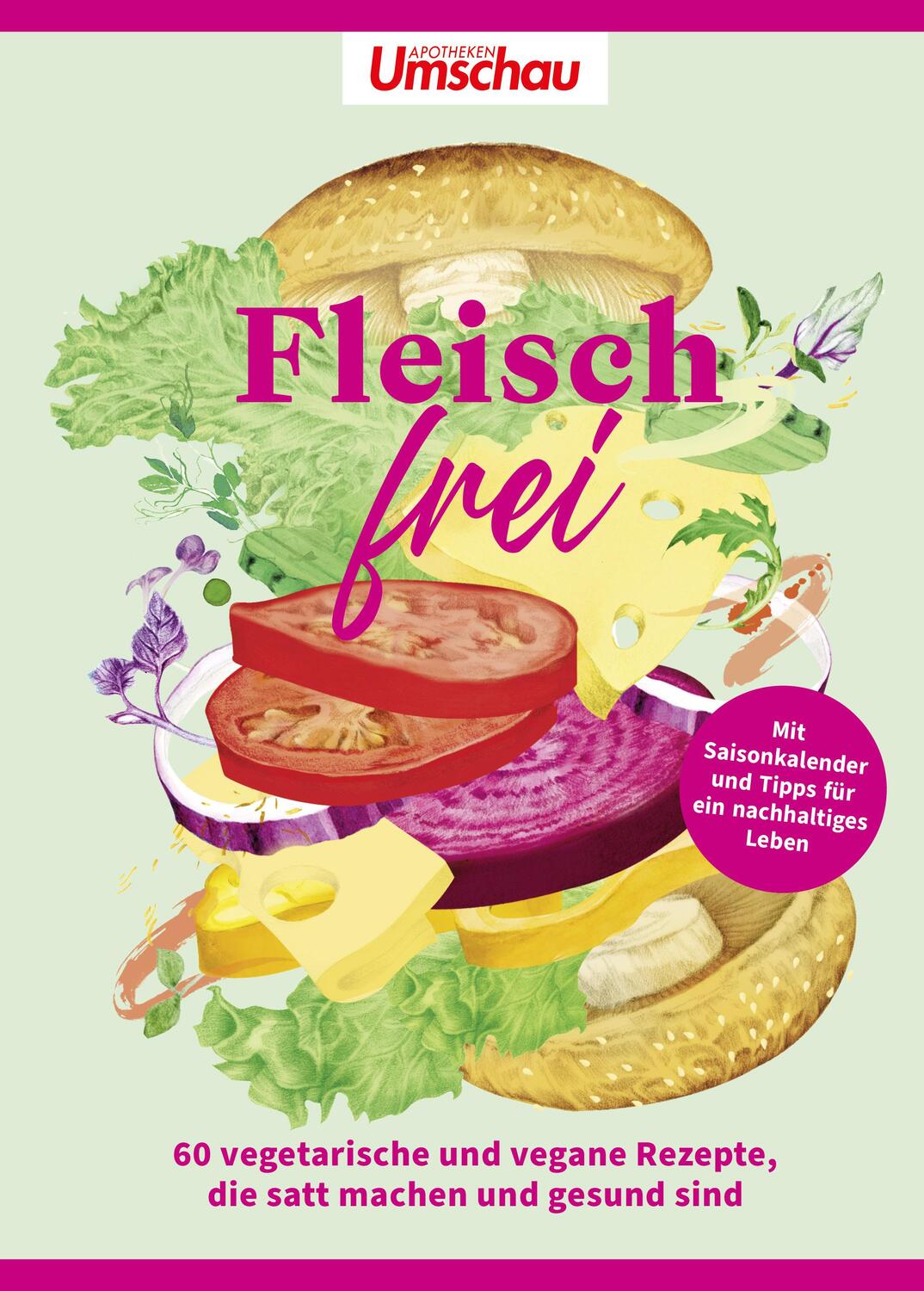Cover: 9783927216761 | Apotheken Umschau: Fleischfrei | Wort &amp; Bild Verlag | Buch | 174 S.