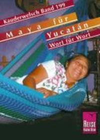 Cover: 9783894163679 | Maya für Yucatán. Kauderwelsch | Nils Thomas Grabowski | Taschenbuch