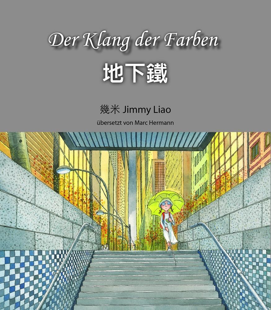 Bild: 9783905816846 | Der Klang der Farben | Jimmy Liao | Taschenbuch | 128 S. | Deutsch