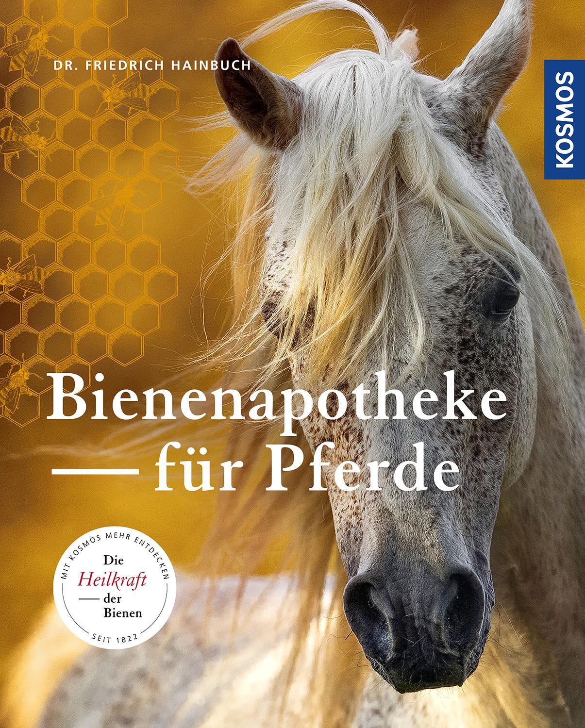Cover: 9783440162002 | Bienenapotheke für Pferde | Friedrich Hainbuch | Taschenbuch | Deutsch
