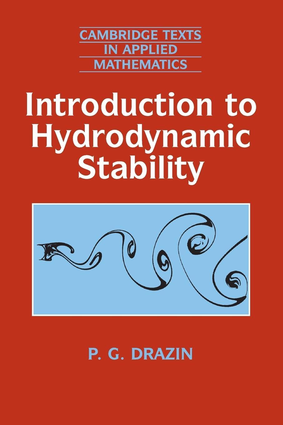 Cover: 9780521009652 | Introduction to Hydrodynamic Stability | P. G. Drazin | Taschenbuch