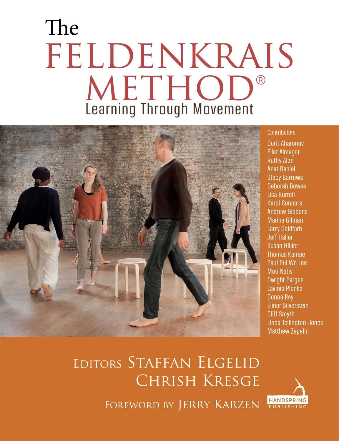 Cover: 9781912085699 | The Feldenkrais Method | Learning Through Movement | Kresge (u. a.)