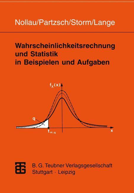 Cover: 9783815420737 | Wahrscheinlichkeitsrechnung und Statistik in Beispielen und Aufgaben