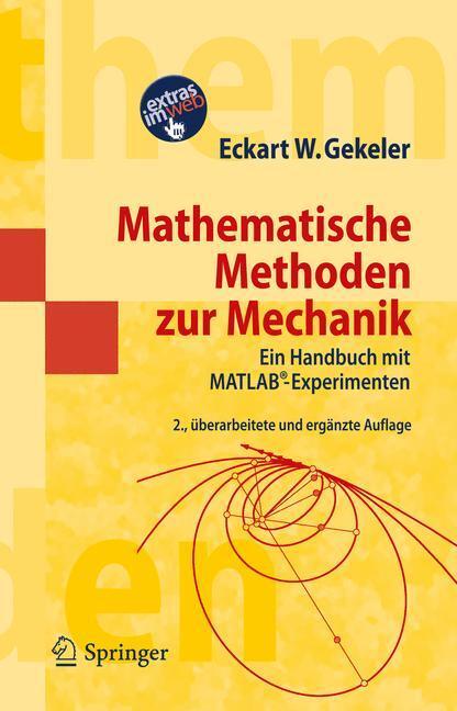 Cover: 9783642142529 | Mathematische Methoden zur Mechanik | Eckart W. Gekeler | Taschenbuch