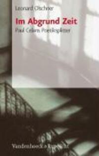Cover: 9783525208540 | Im Abgrund Zeit | Paul Celans Poetiksplitter | Leonard Olschner | Buch