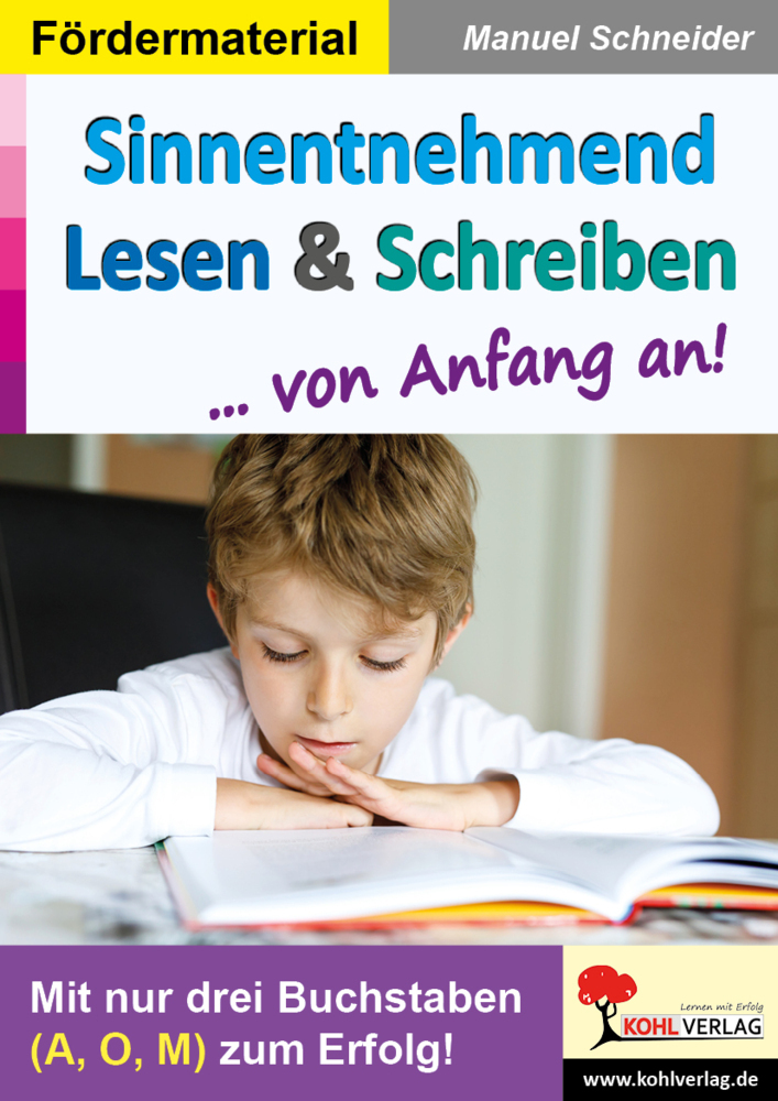 Cover: 9783966242004 | Sinnentnehmend Lesen &amp; Schreiben ... von Anfang an! | Manuel Schneider