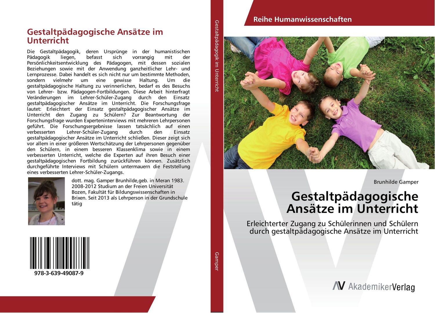 Cover: 9783639490879 | Gestaltpädagogische Ansätze im Unterricht | Brunhilde Gamper | Buch