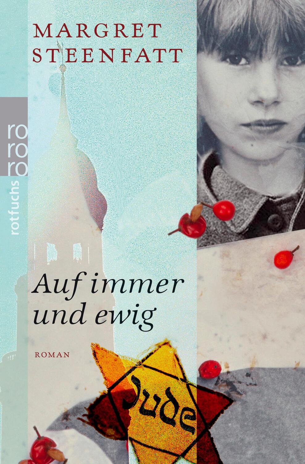 Cover: 9783499215308 | Auf immer und ewig | Margret Steenfatt | Taschenbuch | rororo Rotfuchs