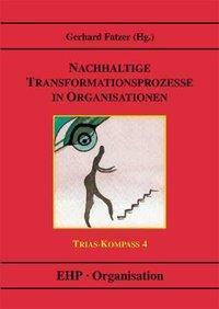 Cover: 9783897970168 | Nachhaltige Transformationsprozesse in Organisationen | Taschenbuch