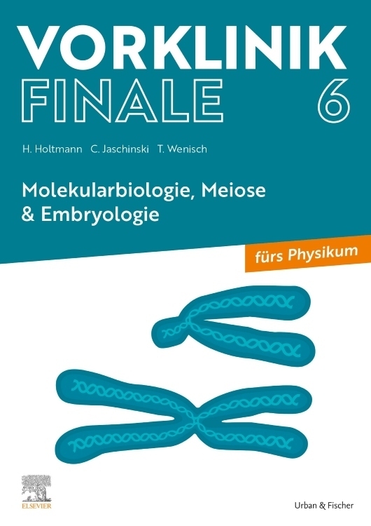 Cover: 9783437442605 | Vorklinik Finale 6 | Henrik Holtmann (u. a.) | Taschenbuch | VIII