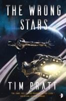 Cover: 9780857667083 | The Wrong Stars | Tim Pratt | Taschenbuch | Kartoniert / Broschiert