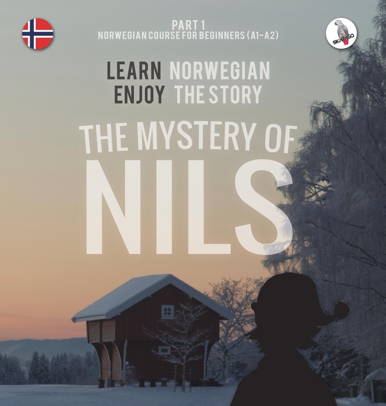 Cover: 9783945174432 | The Mystery of Nils. Part 1 - Norwegian Course for Beginners. Learn...