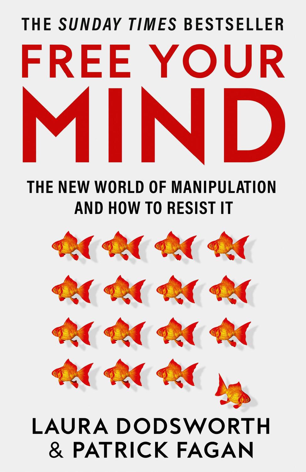 Cover: 9780008600853 | Free Your Mind | The new world of manipulation and how to resist it