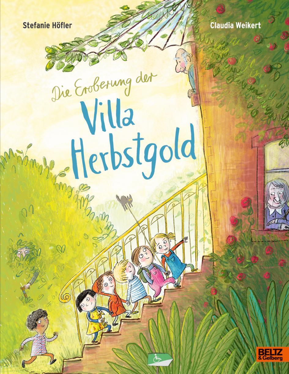 Cover: 9783407756312 | Die Eroberung der Villa Herbstgold | Vierfarbiges Bilderbuch | Buch