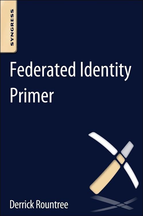 Cover: 9780124071896 | Federated Identity Primer | Derrick Rountree | Taschenbuch | Englisch