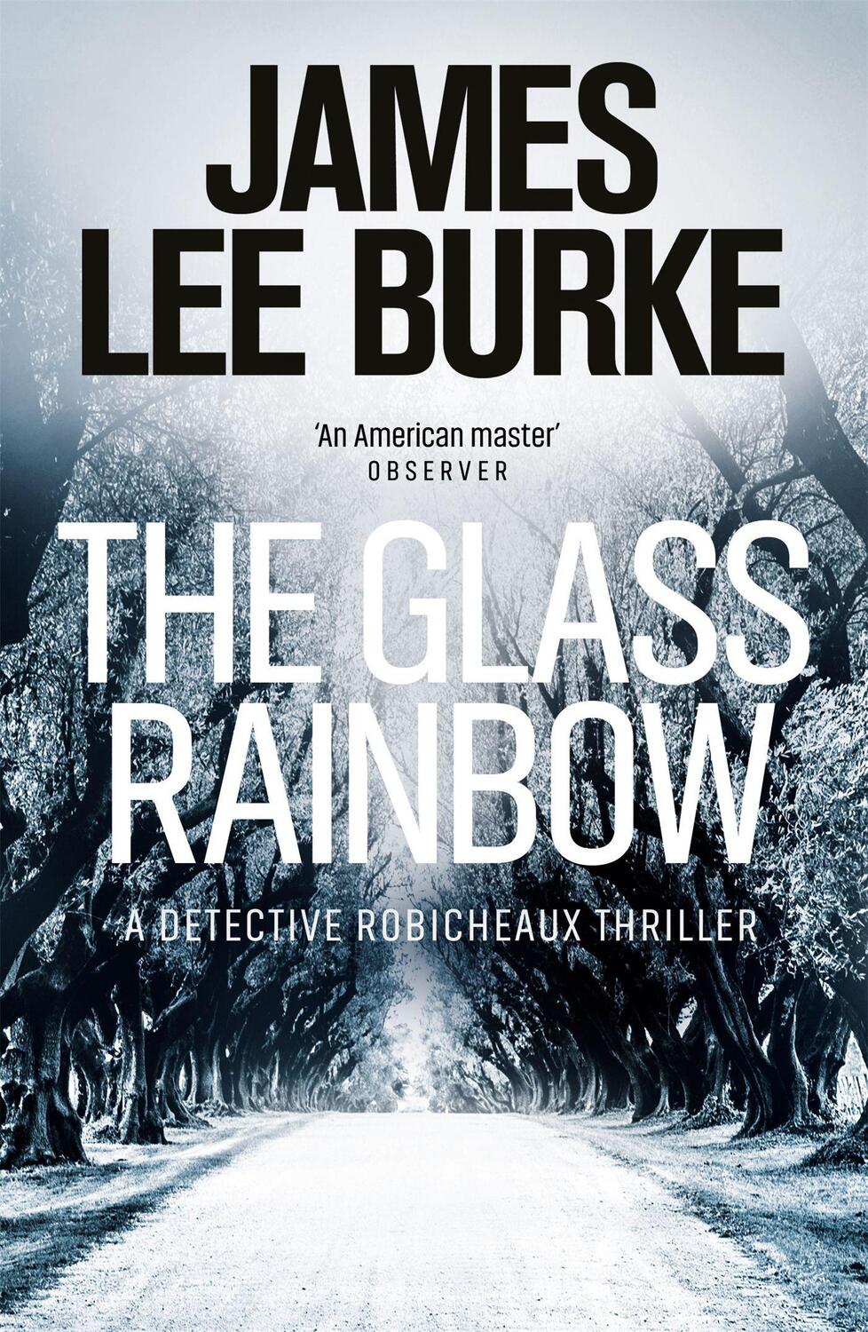 Cover: 9780753828090 | The Glass Rainbow | James Lee Burke | Taschenbuch | 536 S. | Englisch