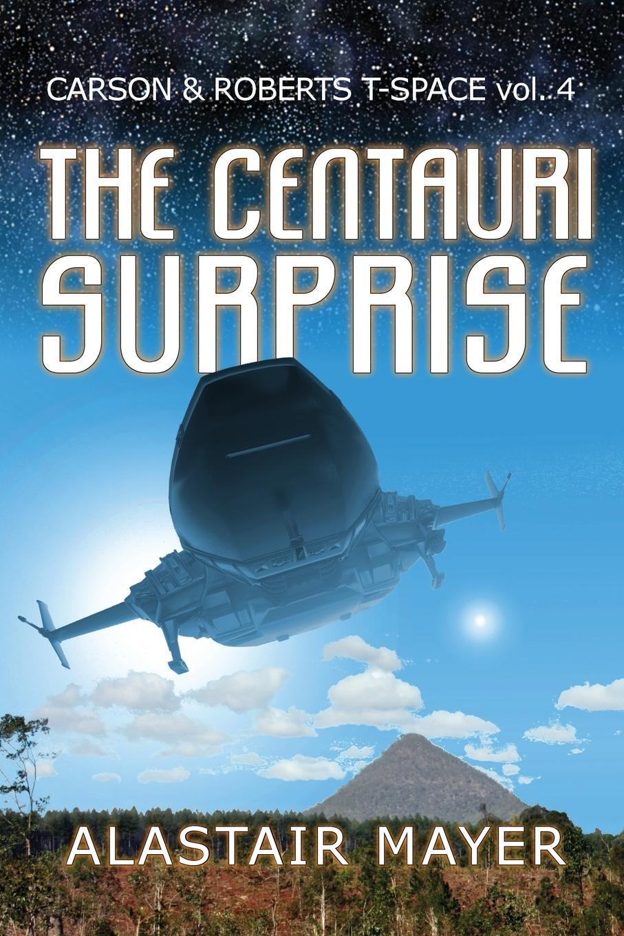 Cover: 9781948188180 | The Centauri Surprise | Alastair Mayer | Taschenbuch | Paperback