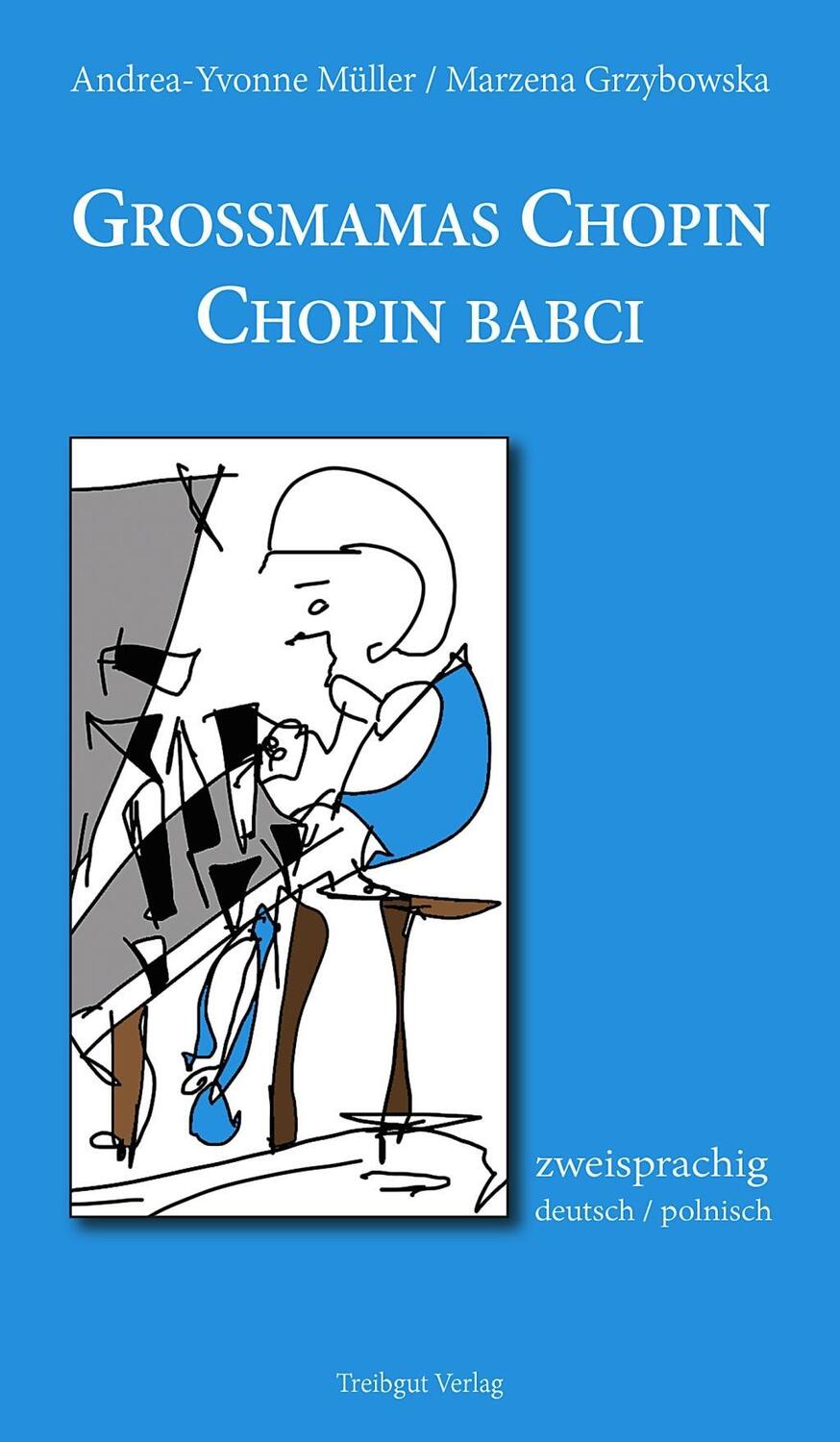 Cover: 9783941175983 | Grossmamas Chopin / Chopin babci | zweisprachig deutsch / polnisch