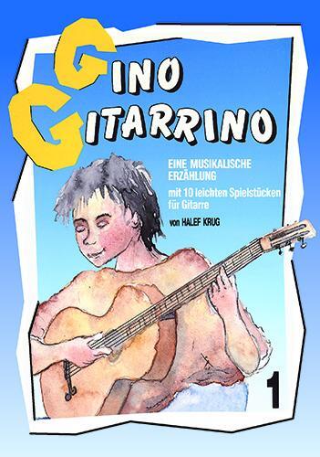 Cover: 9783990350119 | Gino Gitarrino 1 | Halef Krug | Taschenbuch | Deutsch | 1992