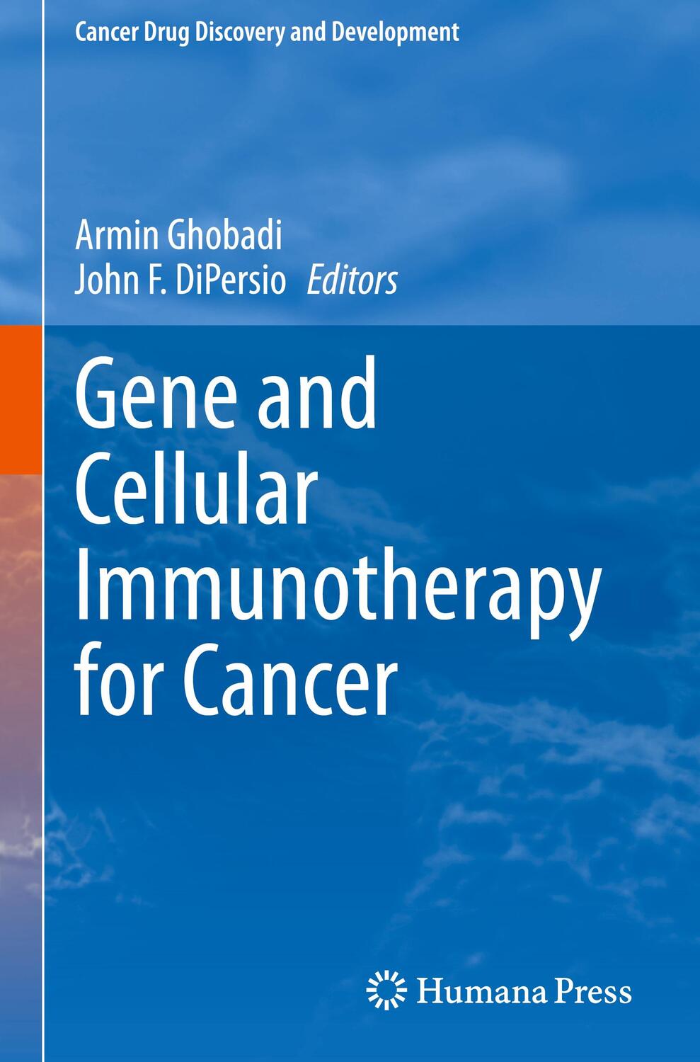 Cover: 9783030878481 | Gene and Cellular Immunotherapy for Cancer | John F. Dipersio (u. a.)