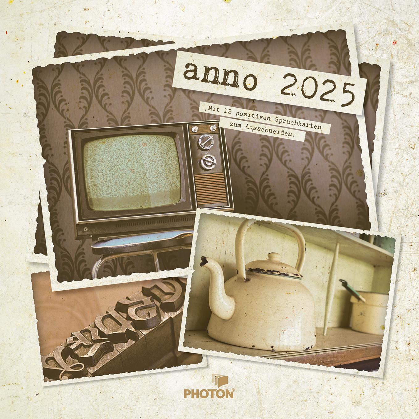 Cover: 9783911156042 | ANNO Kalender 2025 | Photon-Verlag | Kalender | 14 S. | Deutsch | 2025