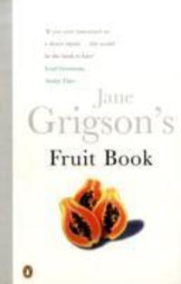 Cover: 9780140469981 | Jane Grigson's Fruit Book | Jane Grigson | Taschenbuch | Englisch