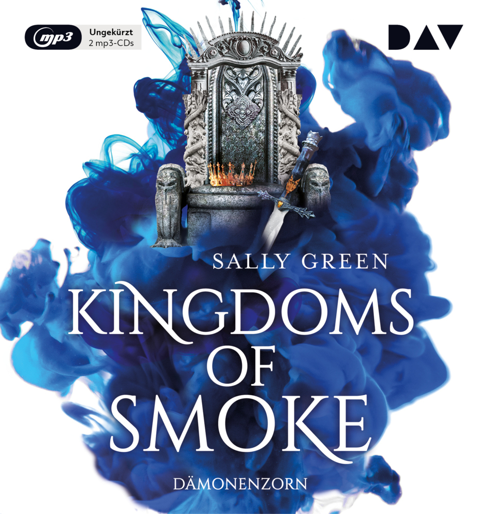 Cover: 9783742413246 | Kingdoms of Smoke - Dämonenzorn, 2 Audio-CD, 2 MP3 | Sally Green | CD