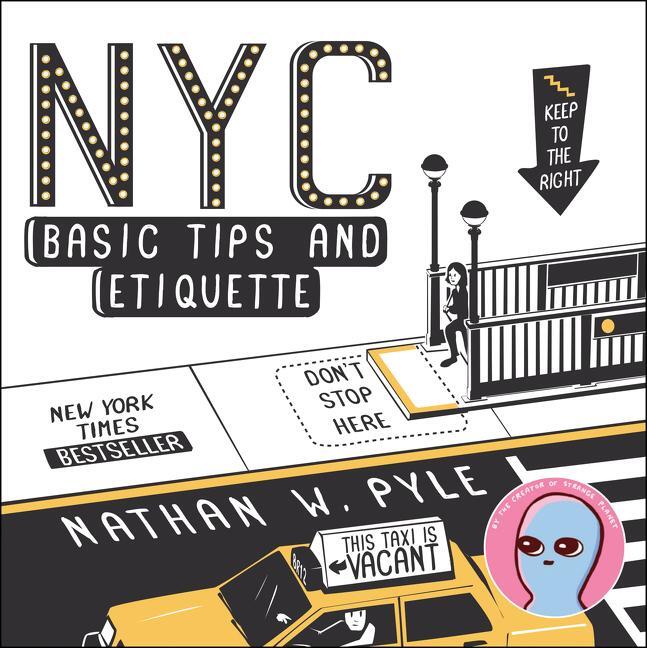 Cover: 9780062303110 | NYC Basic Tips and Etiquette | Nathan W. Pyle | Taschenbuch | Englisch