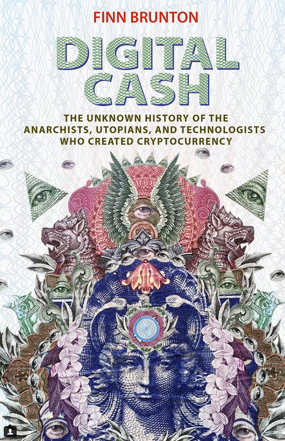Cover: 9780691209166 | Digital Cash | Finn Brunton | Taschenbuch | Kartoniert / Broschiert