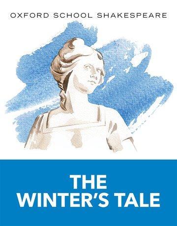 Cover: 9780198393368 | Oxford School Shakespeare: The Winter's Tale | William Shakespeare