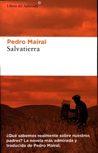 Cover: 9788417977597 | Salvatierra | Pedro Mairal | Taschenbuch | Spanisch | 2021