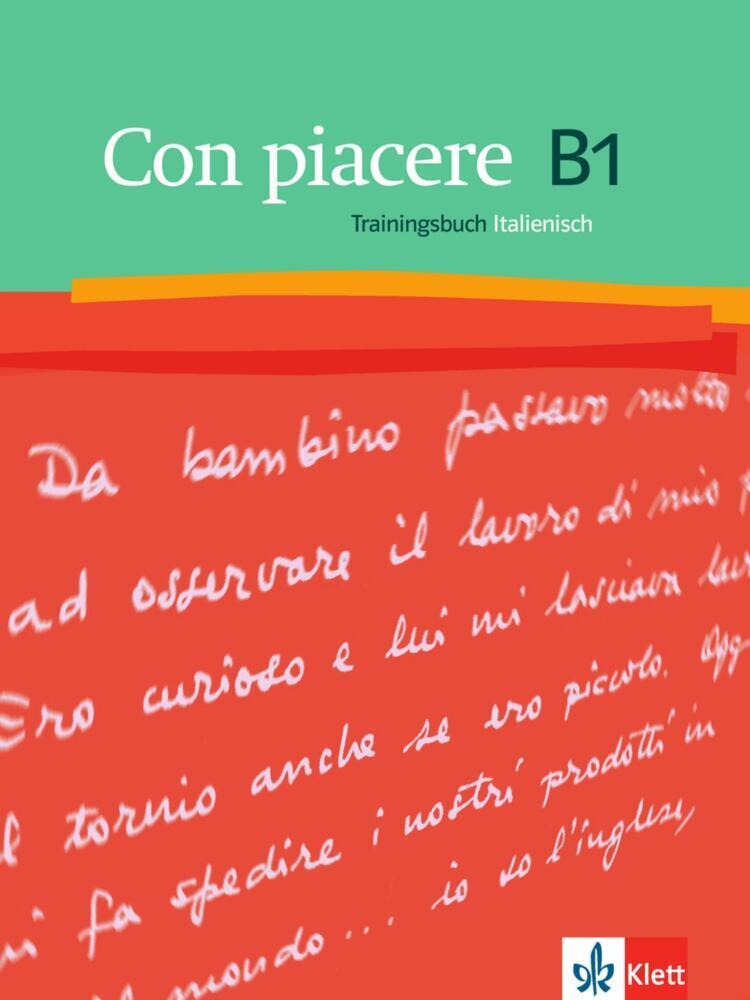 Cover: 9783125251908 | Con piacere B1, Trainingsbuch Italienisch | Taschenbuch | 72 S. | 2014