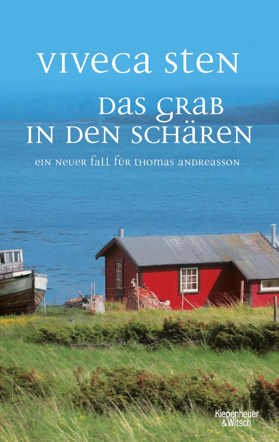 Cover: 9783462052176 | Das Grab in den Schären | Ein Fall für Thomas Andreasson | Viveca Sten