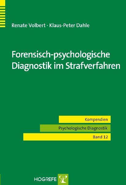 Cover: 9783801714604 | Forensisch-psychologische Diagnostik im Strafverfahren | Taschenbuch