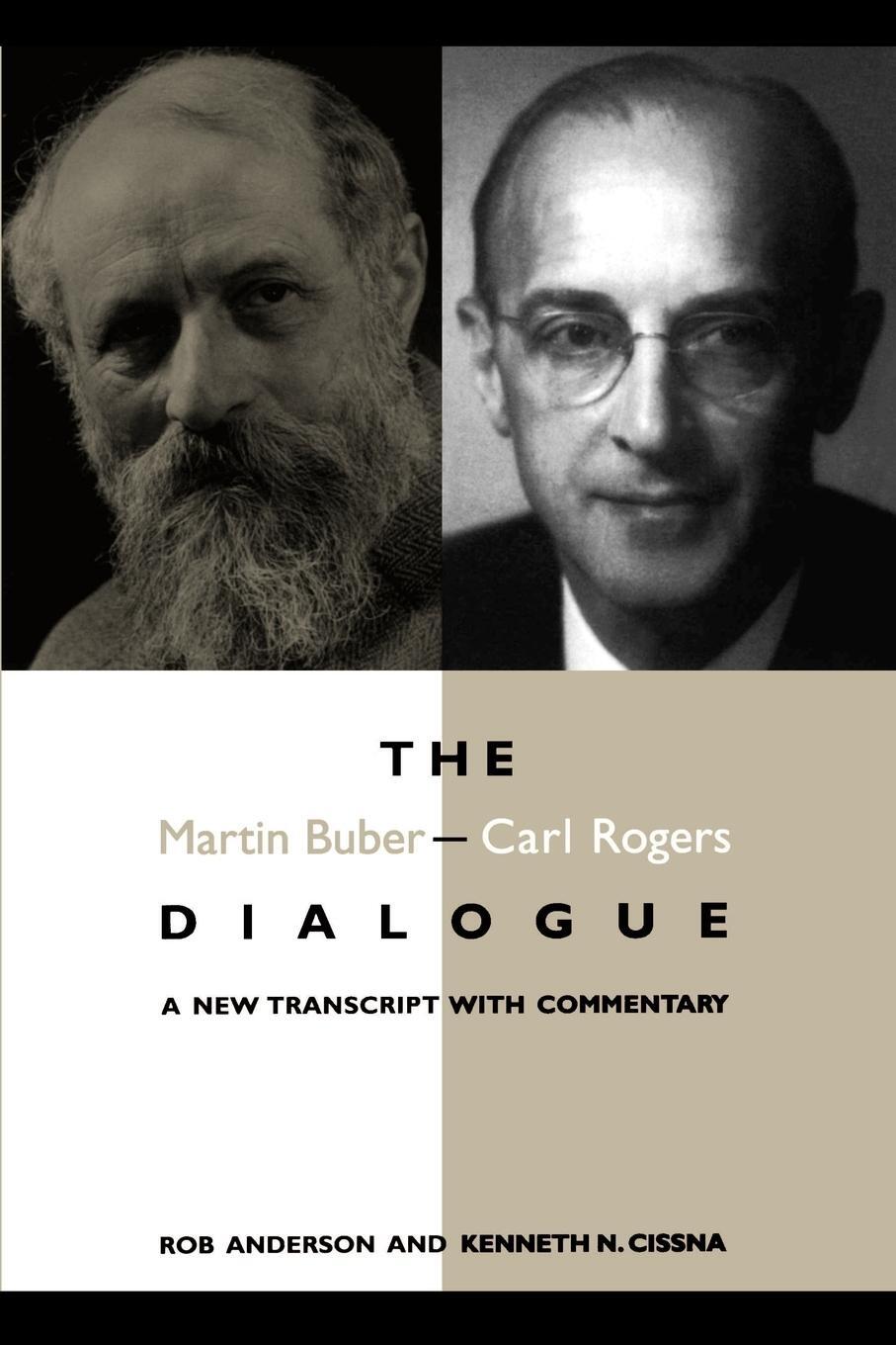 Cover: 9780791434383 | The Martin Buber - Carl Rogers Dialogue | Rob Anderson (u. a.) | Buch