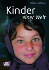 Cover: 9783769818741 | Kinder einer Welt | Walter Möbius | Buch | 168 S. | Deutsch | 2010