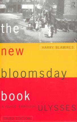 Cover: 9780415138581 | The New Bloomsday Book | A Guide Through Ulysses | Harry Blamires