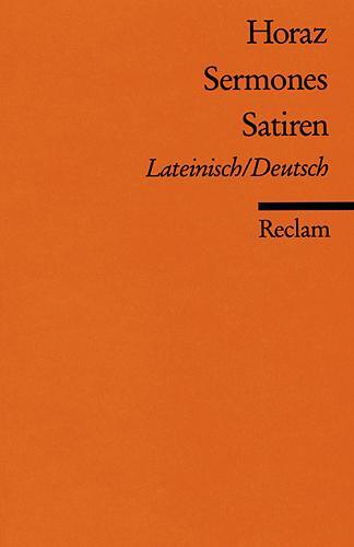 Cover: 9783150004319 | Sermones / Satiren | Zweispachige Ausgabe: Lateinisch / Deutsch | Buch