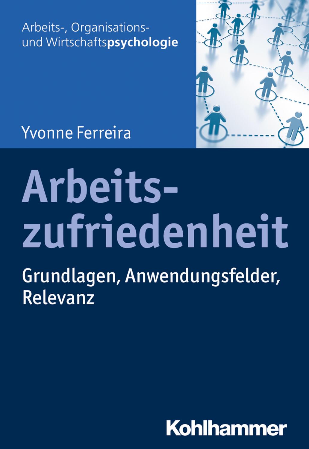 Cover: 9783170351226 | Arbeitszufriedenheit | Grundlagen, Anwendungsfelder, Relevanz | Buch