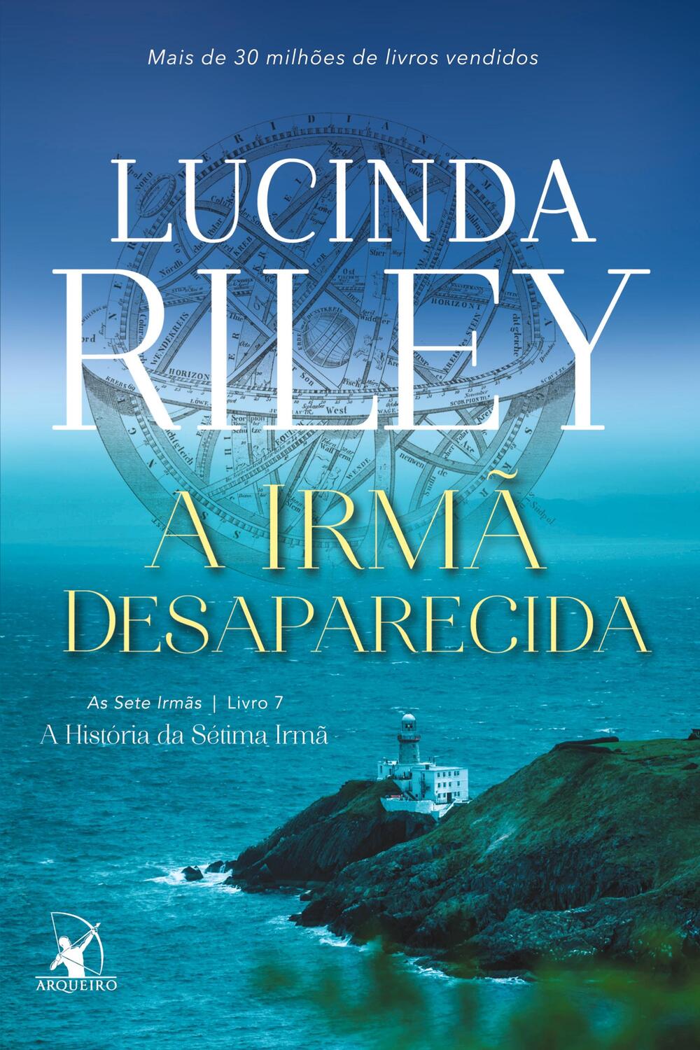 Cover: 9786555651591 | A irmã desaparecida (As Sete Irmãs ¿ Livro 7) | Lucinda Riley | Buch