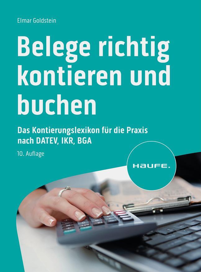 Cover: 9783648169223 | Belege richtig kontieren und buchen | Elmar Goldstein | Taschenbuch