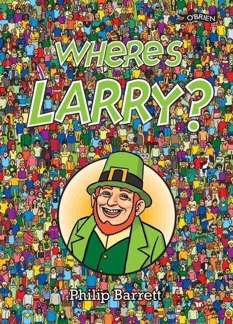 Cover: 9781847172761 | Where's Larry? | Philip Barrett | Taschenbuch | Englisch | 2012