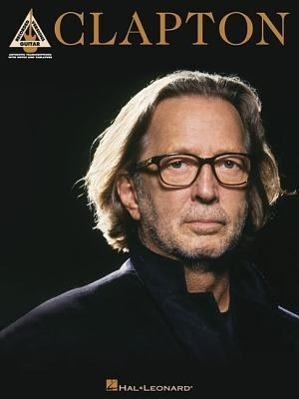 Cover: 9781617741760 | Clapton | Taschenbuch | Guitar Recorded Versions | Englisch | 2011